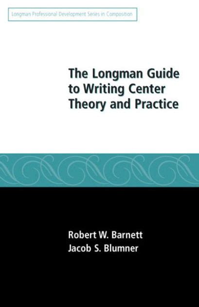 The longman guide to writing center theory and practice. - Managerial economics and business strategy 7th edition solutions manual download.