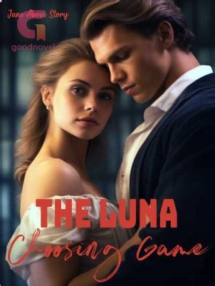 The luna choosing game