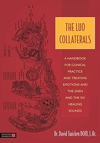 The luo collaterals a handbook for clinical practice and treating emotions and the shen and the six healing sounds. - Gene transfer delivery and expression of dna and rna a laboratory manual.