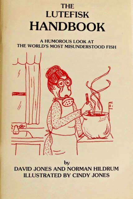 The lutefisk handbook a humorous look at the world s. - Manuale d'uso sollevatore a forbice diesel.