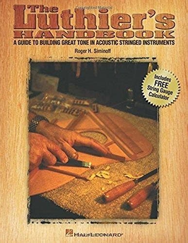 The luthiers handbook a guide to building great tone in acoust. - Evergreen a guide for writing with readings.
