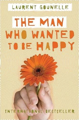 The man who wanted to be happy. - Impacting social policy a practitioner s guide to analysis and.