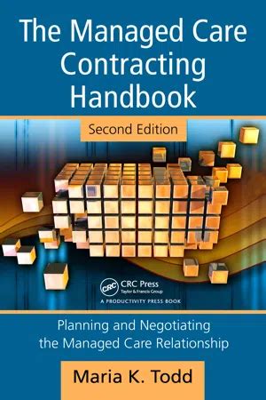 The managed care contracting handbook 2nd edition by maria k todd. - Mil y una lecturas 4, las -egb 2b0ciclo antologias.
