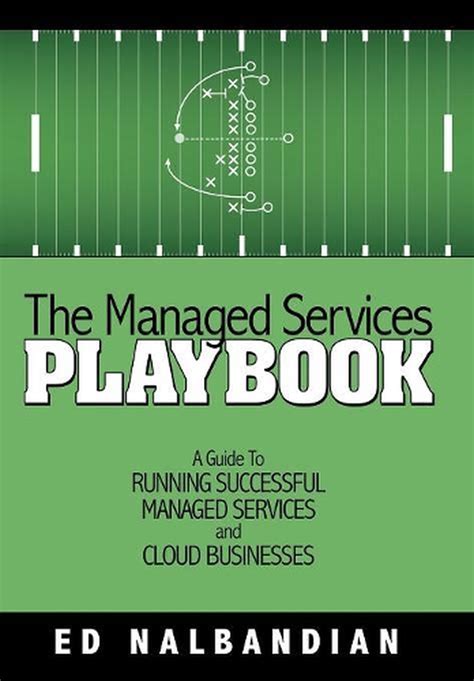 The managed services playbook a guide to running successful managed services and cloud businesses. - Head first programming a learners guide to using the python language paul barry.