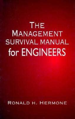 The management survival manual for engineers by ronald h hermone. - Jump! - 1 - 1 série - 1 grau.