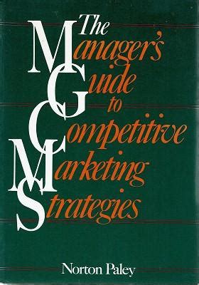 The managers guide to competitive marketing strategies. - Commodore sewing machine picture instruction manual.
