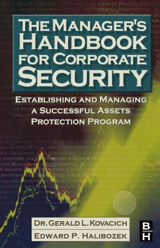 The managers handbook for corporate security by gerald l kovacich. - Principios del libro de texto de contabilidad financiera.