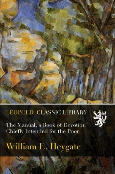 The manual a book of devotion by william edward heygate. - Manuale di riparazione trasmissione zf 9s1110.