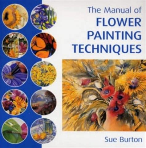 The manual of flower painting techniques. - Ktm 50 sx repair manual 2013.