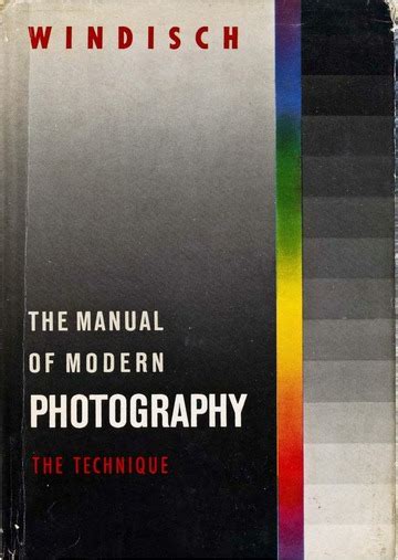 The manual of modern photography by hans windisch. - Necchi bu nova sewing machine manual.