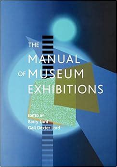 The manual of museum exhibitions by barry lord. - 2007 acura tl sway bar link manual.