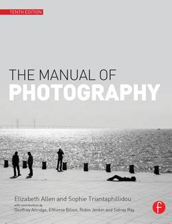 The manual of photography tenth edition. - Manual for singer sewing stitch sew quick.