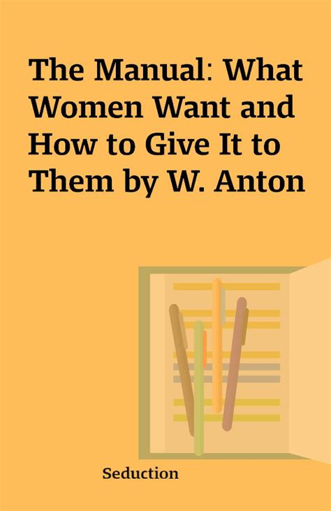 The manual what women want and how to give it them w anton. - Social workers desk reference 3rd edition.