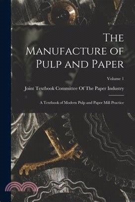 The manufacture of pulp and paper a textbook of modern. - Manual for ford falcon xt 1968.