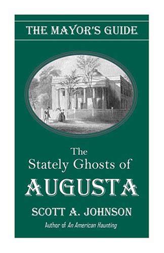 The mayors guide to the stately ghosts of augusta. - Der intranet portal guide von david viney.