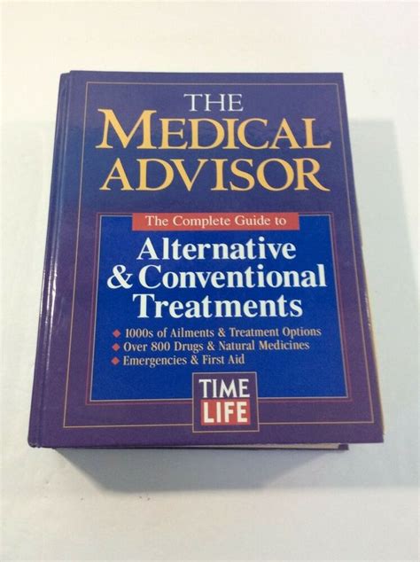 The medical advisor the complete guide to alternative and conventional treatments. - An insider apos s guide to building a su.