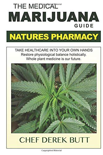 The medical marijuana guide natures pharmacy second edition. - Es ist unser schiff der no nonsense guide zur führung.