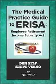 The medical practice guide to erisa employee retirement income security. - An inspirational guide for the recovering soul.