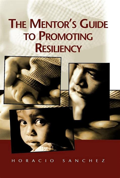The mentor guide to promoting resiliency. - Study guide for the chocolate touch.