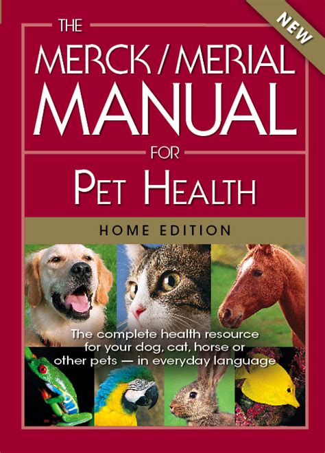 The merck merial manual for pet health by cynthia m kahn. - Vie des mots étudiée dans leurs significations.