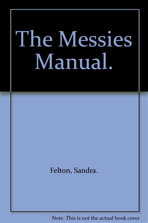 The messies manual by sandra felton. - Manuale di biologia degli uccelli di podulka sabbioso.