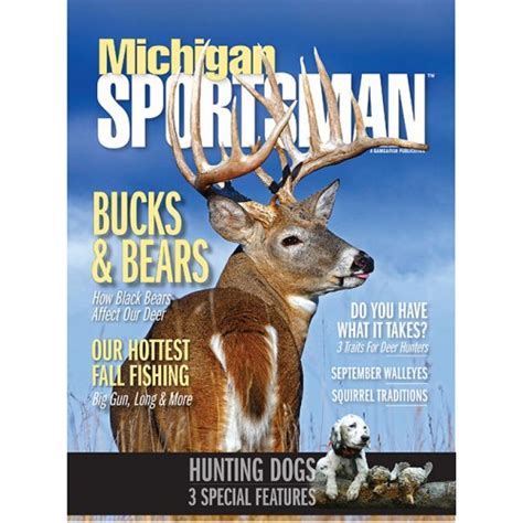 The michigan sportsman. Michigan Sportsman Forum A forum community dedicated to hunting and fishing enthusiasts in the Michigan area. Come join the discussion about safety, gear, tackle, tips, tricks, optics, hunting, gunsmithing, reviews, reports, accessories, classifieds, and more! 