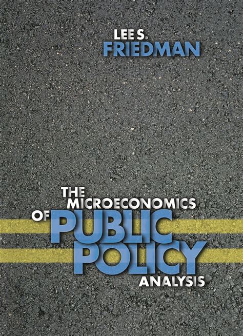 The microeconomics of public policy analysis. - Turma da mônica e os opostos.
