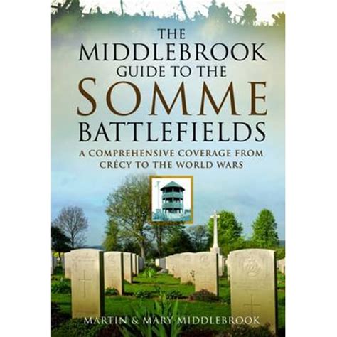 The middlebrook guide to the somme battlefields by mary middlebrook. - 2004 hyundai sonata transmission repair manual.