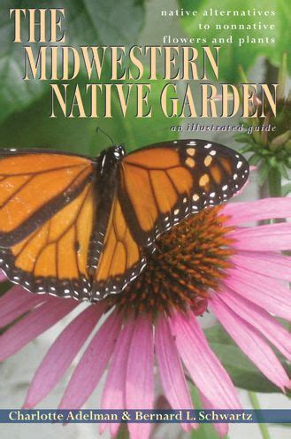 The midwestern native garden native alternatives to nonnative flowers and plants an illustrated guide bernard l schwartz. - 2005 acura rl scan tool manual.