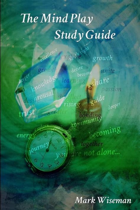 The mind play study guide by mark wiseman. - Seth thomas clocks and movements a guide to identification and.