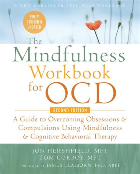 The mindfulness workbook for ocd a guide to overcoming obsessions and compulsions using mindfulness and cognitive. - Chênes de la place colbert, ou, bbc nostalgie.