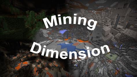 The mining dimension. Dec 2, 2023 · そんな人におすすめなのが、今回紹介する 採掘をするための世界を追加する「Advanced Mining Dimension」MOD です。. このMODを導入すると、オーバーワールドとは別の世界に、採掘に特化した地形（地下世界）が生成されます。. 追加されるディメンジョンには地上 ... 