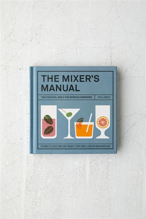The mixers manual by dan jones. - Kunst und umwelt, umwelt und kunst.