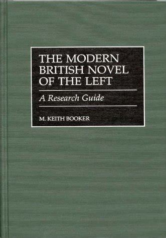 The modern british novel of the left a research guide. - Manuale di riparazione mercedes om 617.