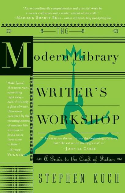 The modern library writers workshop a guide to the craft of fiction modern library paperbacks by koch stephen 2003 paperback. - Développement de la bibliothèque de québec.
