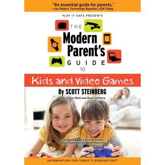 The modern parents guide to kids and video games by scott steinberg. - Notes d'un voyage fait en espagne.