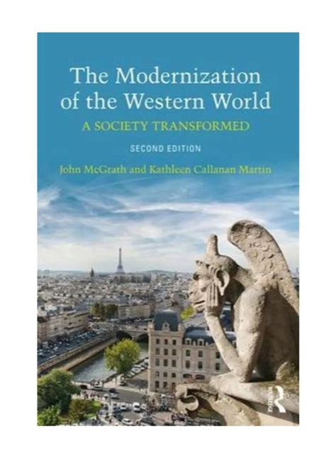 The modernization of the western world a society transformed. - The werewolfs guide to life a manual for the newly bitten by ritch duncan 2009 09 15.