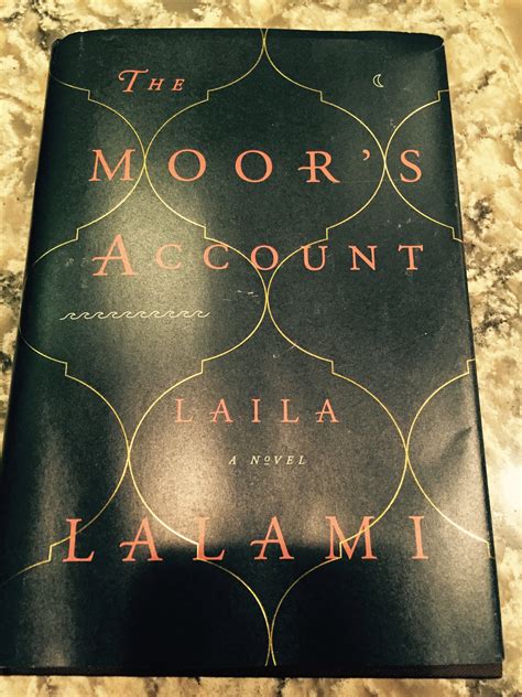 The moors account by laila lalami. - The art science of technical analysis.