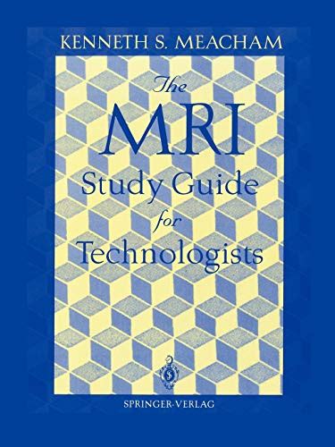 The mri study guide for technologists. - Lab manual cd rom for herren s agricultural mechanics fundamentals.