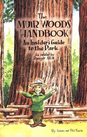 The muir woods handbook an insiders guide to the park as related by ranger mia. - Volvo penta aqad31a manuale di riparazione.