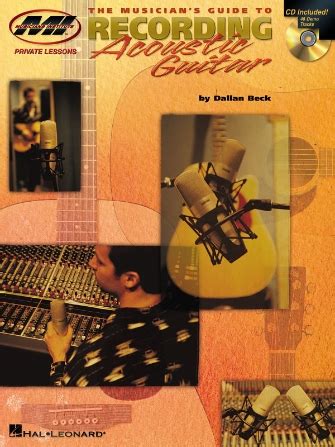 The musician s guide to recording acoustic guitar private lessons. - Geistliches leben in der heutigen welt.