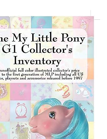 The my little pony g1 collectors inventory an unofficial full color illustrated collectors price guide to the. - Artesano 10 sierra de brazo radial manual.