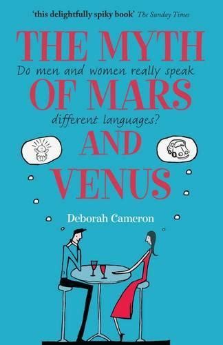 The myth of mars and venus do men and women really speak different languages. - Sign language handbook of linguistics and communication science handbucher zur.