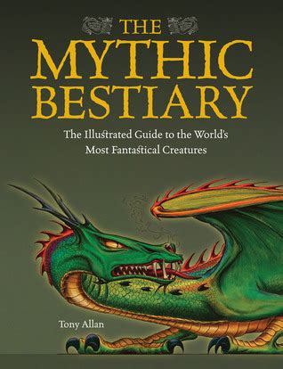 The mythic bestiary the illustrated guide to the worlds most fantastical creatures. - Users guide for china f8 quad band.djvu.