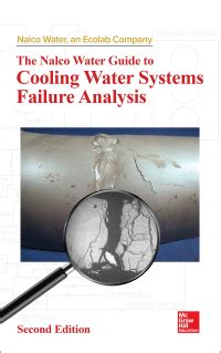 The nalco guide to cooling water systems failure analysis second edition 2nd edition. - Kundschafts- und bestandsrechte bei handels- und versicherungsvertretern.