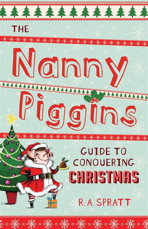 The nanny piggins guide to conquering christmas. - Widowed a guide for living after loss.