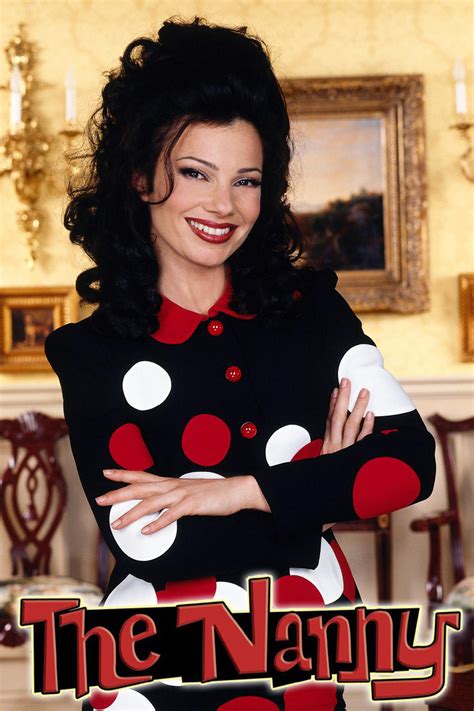The nanny tv series. Fran, fresh out of her job as a bridal consultant in her boyfriend’s shop, first appears on the doorstep of Broadway producer Maxwell Sheffield peddling cosmetics, and quickly stumbled upon the opportunity to become The Nanny for his three children. But soon Fran, with her offbeat nurturing and no-nonsense honesty, touches Maxwell as well as the kids. 