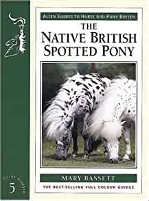 The native british spotted pony allen guides to horse and. - Cub cadet ltx 1045 engine manual.