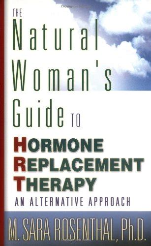 The natural womans guide to hormone replacement therapy by m sara rosenthal. - Kawasaki fc150v ohv 4 takt luftgekühlter benzinmotor reparaturanleitung download.