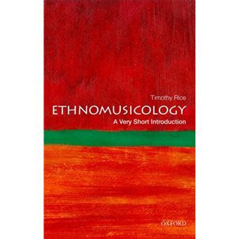 The nature of music Ethnomusicology: A Very Short Introduction ...